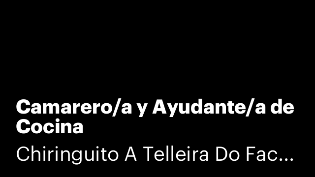 Camarero/a y Ayudante/a de Cocina