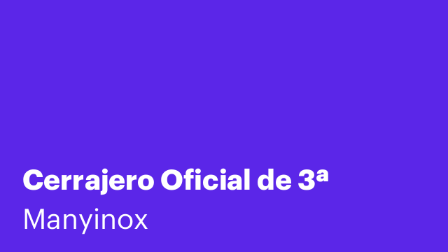 Cerrajero Oficial de 3ª