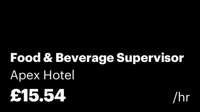 Food & Beverage Supervisor