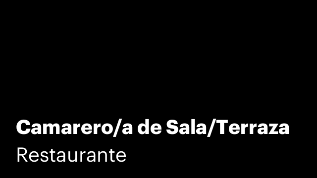 Camarero/a de Sala/Terraza