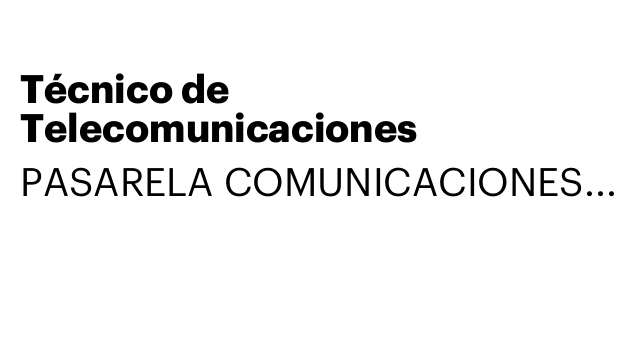Técnico de Telecomunicaciones