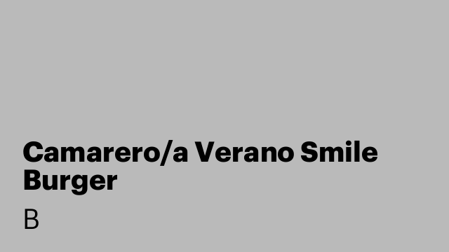 Camarero/a Verano Smile Burger