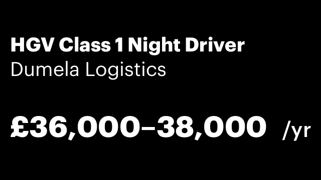 HGV Class 1 Night Driver