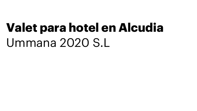 Valet para hotel en Alcudia