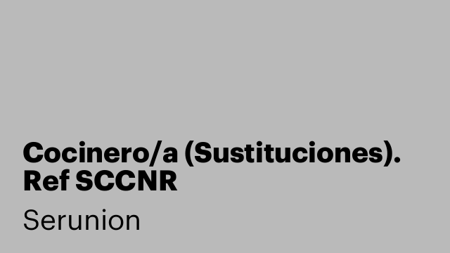 Cocinero/a (Sustituciones). Ref SCCNR