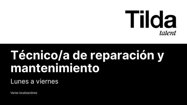 Técnico/a de Reparación
