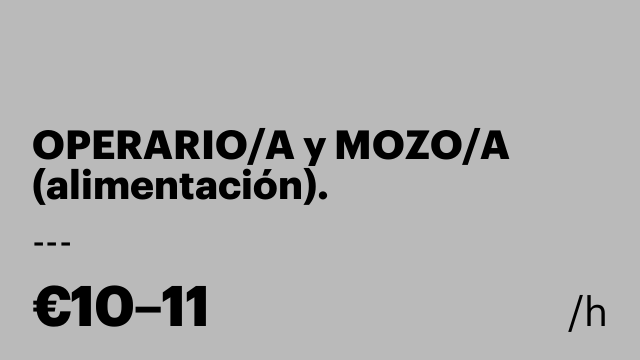 OPERARIO/A y MOZO/A (alimentación).