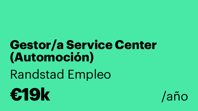 Gestor/a Service Center (Automoción)