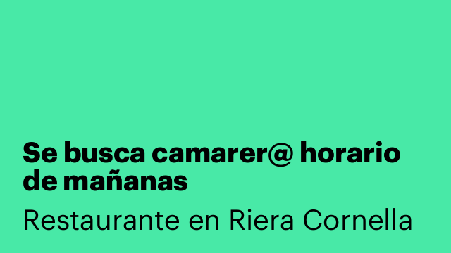 Se busca camarer@ horario de mañanas