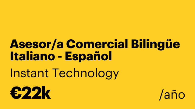 Asesor/a Comercial Bilingüe Italiano - Español