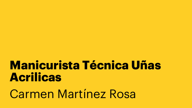 Manicurista Técnica Uñas Acrilicas