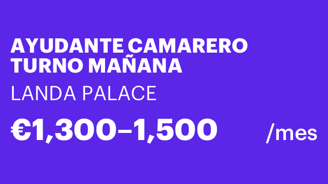 AYUDANTE CAMARERO TURNO MAÑANA
