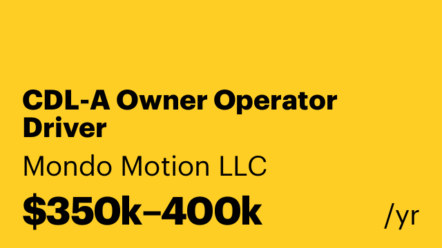 CDL-A Owner Operator Driver