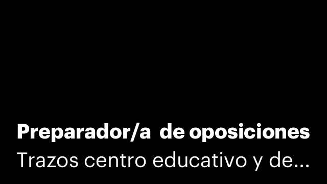 Preparador/a  de oposiciones