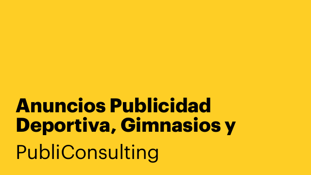 Anuncios Publicidad Deportiva, Gimnasios y sector deporte