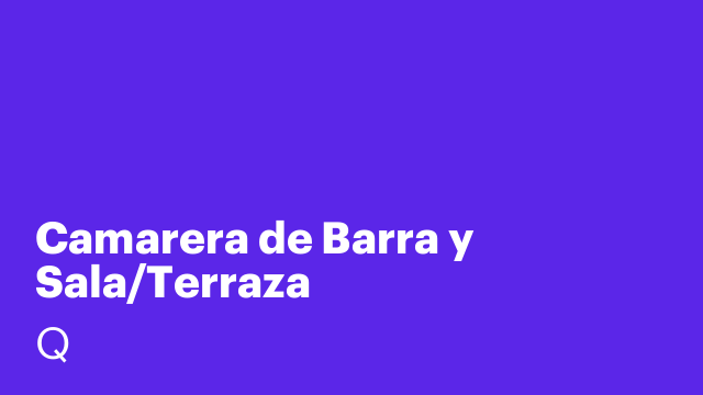 Camarera de Barra y Sala/Terraza
