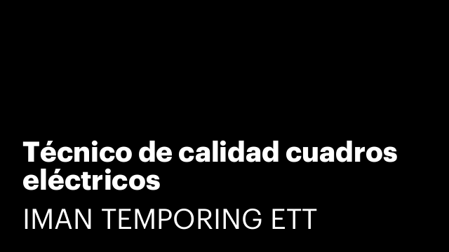 Técnico de calidad cuadros eléctricos