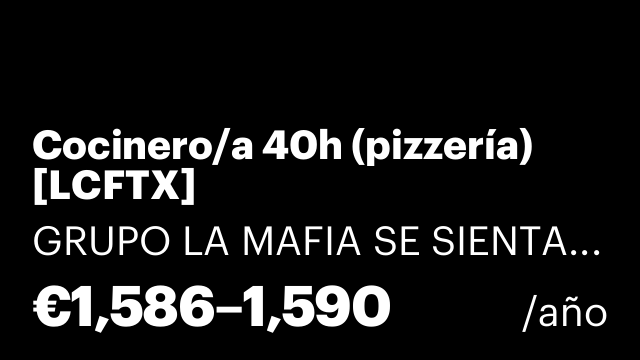 Cocinero/a 40h (pizzería) [LCFTX]
