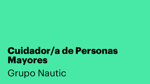 Cuidador/a de Personas Mayores