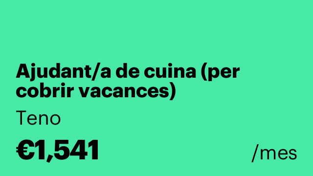 Ajudant/a de cuina (per cobrir vacances)