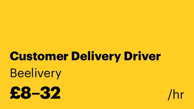 Customer Delivery Driver