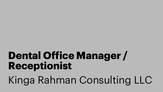 Dental Office Manager / Receptionist