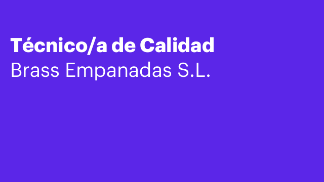 Técnico/a de Calidad