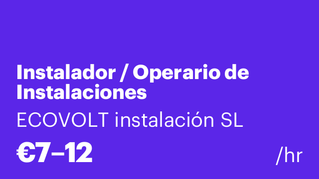 Instalador / Operario de Instalaciones