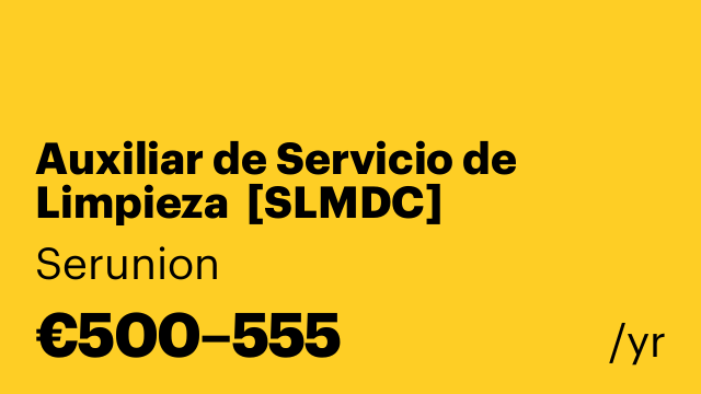 Auxiliar de Servicio de Limpieza  [SLMDC]