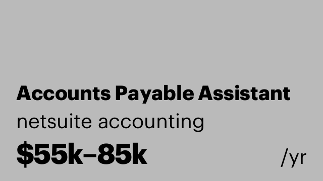 Accounts Payable Assistant