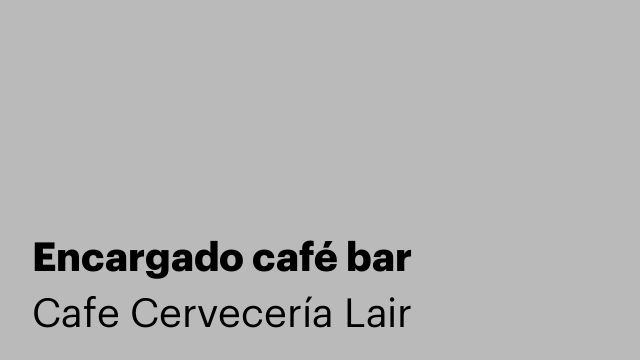 Encargado café bar