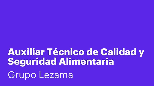 Auxiliar Técnico de Calidad y Seguridad Alimentaria