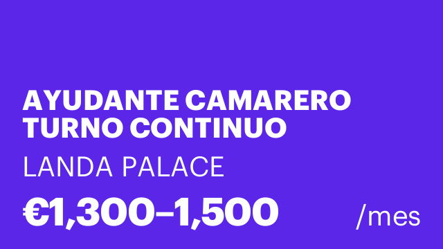 AYUDANTE CAMARERO TURNO CONTINUO