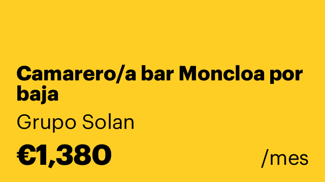 Camarero/a bar Moncloa por baja