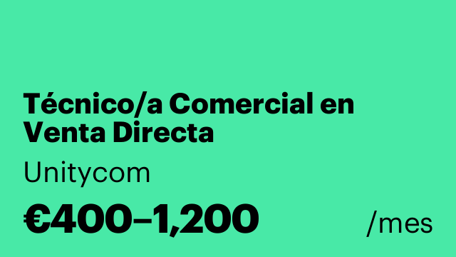 Técnico/a Comercial en Venta Directa
