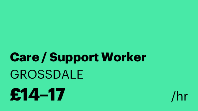 Care / Support Worker