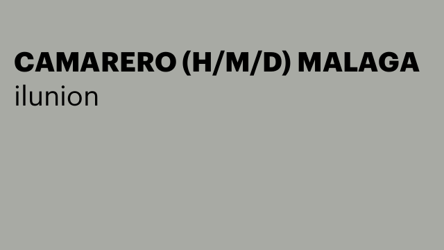 CAMARERO (H/M/D) MALAGA