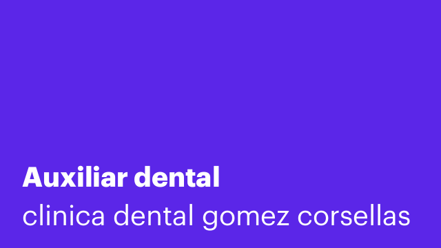 Auxiliar dental