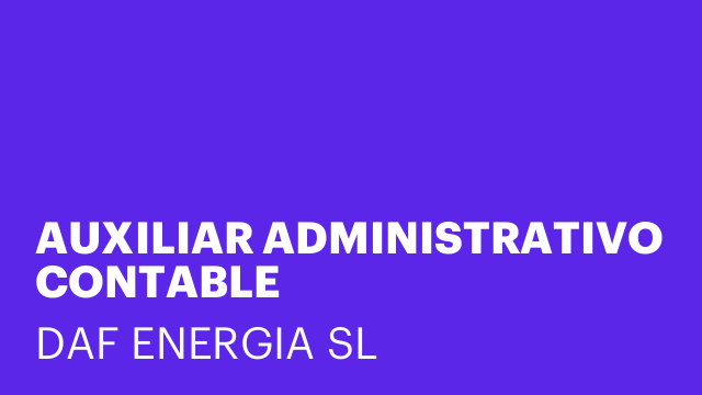 AUXILIAR ADMINISTRATIVO CONTABLE