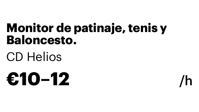Monitor de patinaje, tenis y Baloncesto.