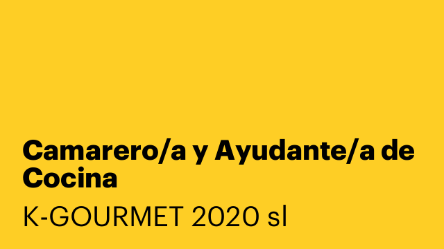 Camarero/a y Ayudante/a de Cocina