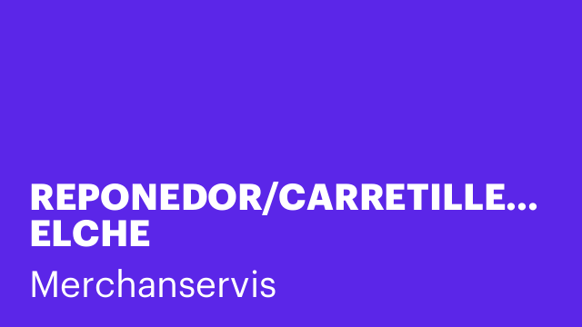 REPONEDOR/CARRETILLERO ELCHE