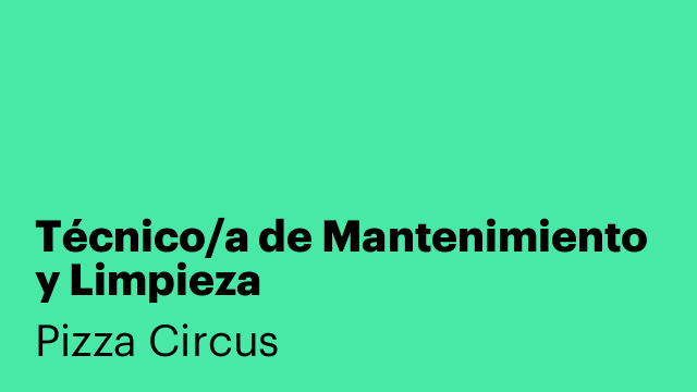 Técnico/a de Mantenimiento y Limpieza