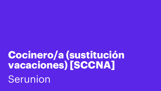 Cocinero/a (sustitución vacaciones) [SCCNA]