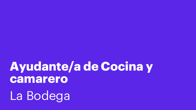 Ayudante/a de Cocina y camarero