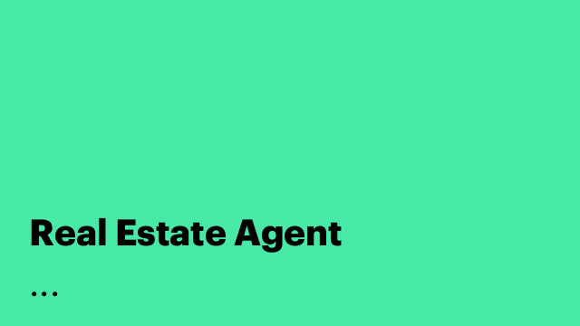 Real Estate Agent