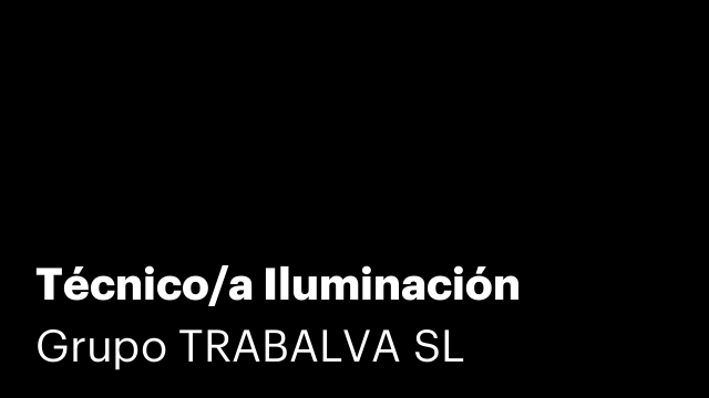 Técnico/a Iluminación