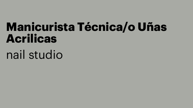 Manicurista Técnica/o Uñas Acrilicas