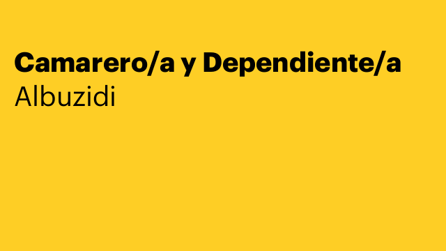 Camarero/a y Dependiente/a