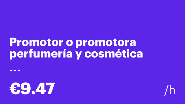 Promotor o promotora perfumería y cosmética Mallorca